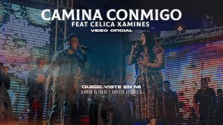 CAMINA CONMIGO FEAT CELICA XAMINES  VIDEO OFICIAL  QUE VISTE EN MI  LOS UNGIDOS DE CRISTO [upl. by Solracnauj]