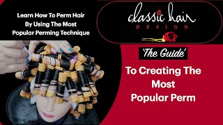 The Guide To Creating The Most Popular Perm  Step by Step Demo [upl. by Haelahk]