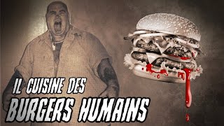 IL CUISINE DES BURGERS à la VIANDE HUMAINE [upl. by Swec]