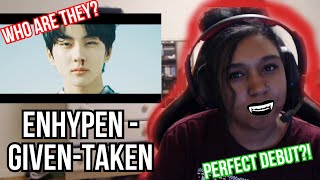 I NEED TO KNOW MORE  Enhypen  GivenTaken MV amp Debut Stage Reaction [upl. by Jodi687]