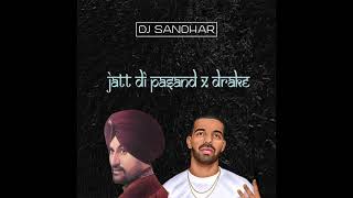 Jatt Di Pasand x Drake Full Mix  TikTok Viral [upl. by Aicelaf]