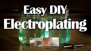 Electroplating  Easy DIY Nickel Copper Zinc Plating [upl. by Htnamas380]