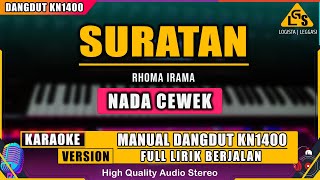 SURATAN  RHOMA IRAMA Ft RIZA UMAMI KARAOKE DANGDUT KN1400 [upl. by Anivid189]