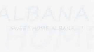 SWEET HOME ALBANA x3 [upl. by Irrabaj]