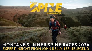 Montane Summer Spine Race  Insights from John Kelly [upl. by Assiren]