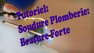 Apprendre la plomberie  1 Souder cuivre et laiton [upl. by Antonietta]