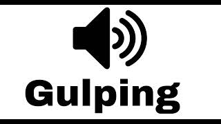 Gulping sound effect [upl. by Kessler]