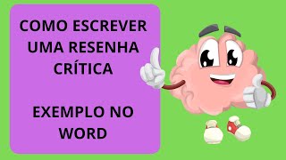 Como escrever uma RESENHA CRÍTICA  Roteiro básico para elaboração no Word  Passo a passo [upl. by Nylesoj159]