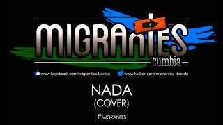 MIGRANTES  Nada Audio Track [upl. by Larred]