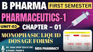 Monophasic Liquid Dosage form  Unit3Ch1  Pharmaceutics 1 B Pharma First Semester hindi bpharm [upl. by Cloots]