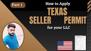 How to Apply for Seller permit in Texas USA for LLC Part 1 [upl. by Adabelle]