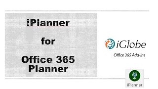 iPlanner Outlook Addin for Office 365 Planner [upl. by Noonberg68]