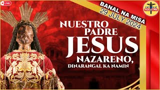 MISA NAZARENO Quiapo Church Live Mass Today  July 29 2024 MONDAY [upl. by Tibbs406]