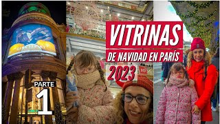 Las Vitrinas Navideñas de París 2023  BHV  La Samaritaine Printemps Haussmann  Parte I [upl. by Eedyak47]