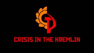 Crisis in the Kremlin Teaser 1 [upl. by Irabaj]