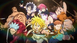 Nanatsu no Taizai Season 2 Opening 2 Full『Sky Peace  Ame ga Furu kara Niji ga Deru』 ENG SUB [upl. by Hsital]