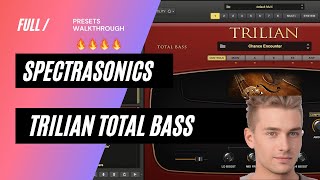 Spectrasonics Trillian Total Bass Hear Every Preset in Action 🎧🔥 [upl. by Collayer218]