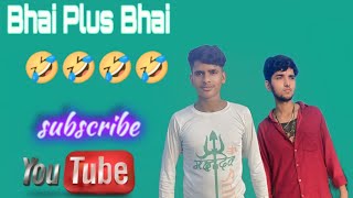 Bhai plus Bhai comedy mix 3 Upload Daily Please Guys Support 🙏🙏  Govind  Bhuwnesh  GBSTEAM [upl. by Panaggio]