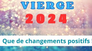 Vierge 2024  que de changements positifs [upl. by Francklin]