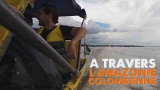 Colombie  5 jours en Amazonie [upl. by Luy649]