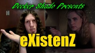 eXistenZ Review by Decker Shado [upl. by Casie]