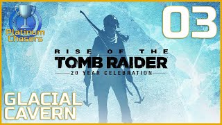 Lets Platinum Rise of the Tomb Raider  Part 03  Glacial Cavern [upl. by Chuck]