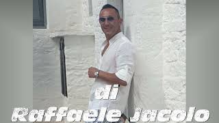 Raffaele Jacolo Facimme Ammore [upl. by Martine]