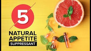 5 Natural Appetite Suppressants That Really Work [upl. by Michella37]