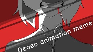 Oeoeo animation meme [upl. by Annav]