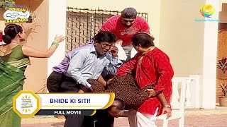 BHIDE KI SITI I FULL MOVIE I Taarak Mehta Ka Ooltah Chashmah  तारक मेहता का उल्टा चश्मा [upl. by Shepperd]