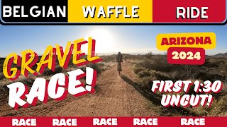 Belgian Waffle Ride Arizona BWR 2024  Uncut  First 130min Wafer 110km [upl. by Gard]