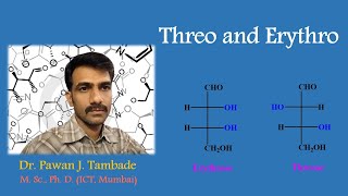 Threo and Erythro AND D amp L Designation [upl. by Eniloj]