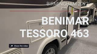 Benimar Tessoro 463  Caravan Camping amp Motorhome Show 2022 NEC Birmingham 4K [upl. by Benn]