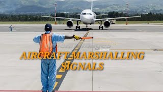 AIRCRAFT MARSHALLING SIGNALS [upl. by Eirolav]