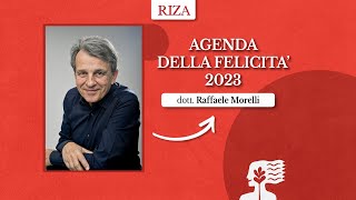 Agenda della felicità 2023 di Raffaele Morelli [upl. by Airamat]