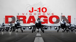 J10 Vigorous Dragon in Action [upl. by Ogu]