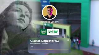 Clarice Lispector  Vestibular UNIRV 003 [upl. by Rahm]