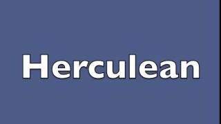 How to pronounce herculean [upl. by Tuneberg]