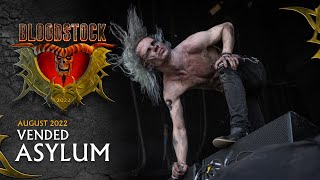 VENDED  Asylum  Bloodstock Open Air 2022 [upl. by Eniluqaj]