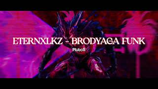 Externxlkz  Brodyaga Funk  Slowed   PlutoX [upl. by Michelsen]