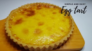 EGG TART RECIPE  QUICK AND EASY EGG TART  Pinoy juicy bites [upl. by Ynaffet]