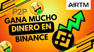 gana dinero como cajero P2P binance y airtm  minicurso parte 1 [upl. by Odla]