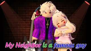 💖 My neighbor is a famous guy Episode 4  end [upl. by Nomzaj]