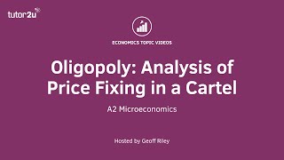 Oligopoly  Cartels and Price Fixing  Analysis Diagram Explaining Price Collusion [upl. by Immij479]