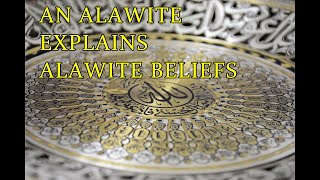 An Alawite Explains Alawite Beliefs  Interview with an Alawite [upl. by Asusej564]