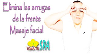 MASAJE FACIAL PARA ARRUGAS DE LA FRENTE Y ENTRECEJO [upl. by Vicky]