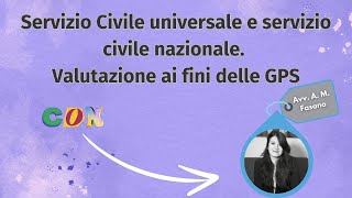 Servizio Civile universale e servizio civile nazionale Valutazione ai fini delle GPS [upl. by Haze]