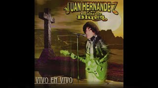 Vivo en vivo Juan Hernández y su banda de blues disco completo [upl. by Eille330]