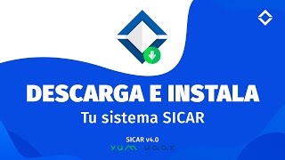 ¿CÓMO INSTALAR SICAR PARA CRECER tu NEGOCIO  SICAR v40 [upl. by Ariaic]