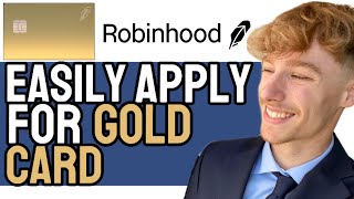 How to Easily Apply for the Robinhood Gold Finance Card 2024 Quick Guide [upl. by Afihtan]